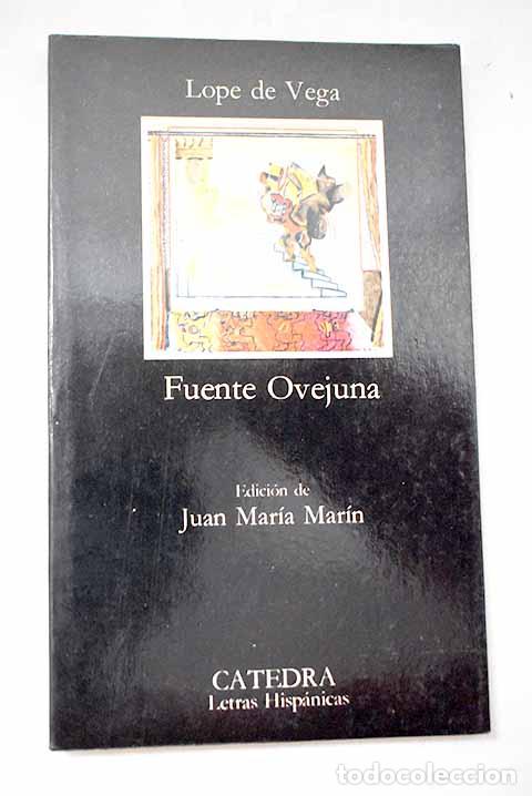Livres: Fuente Ovejuna: Vega, Lope de.- Vega, Lope de