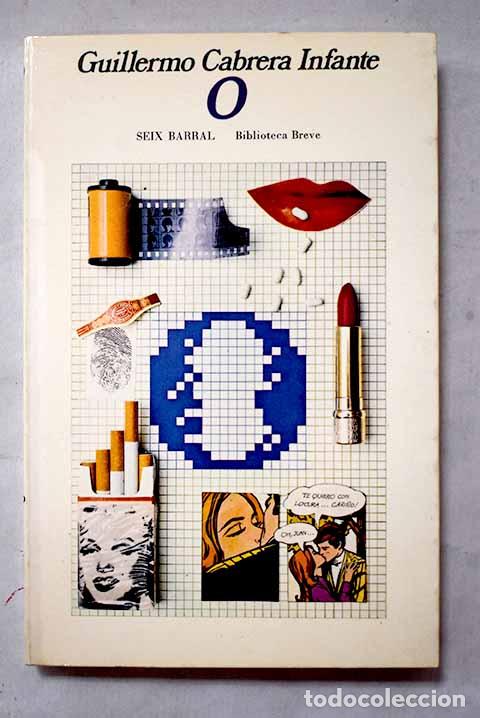 Libros: O: Cabrera Infante, Guillermo.- Cabrera Infante, Guillermo