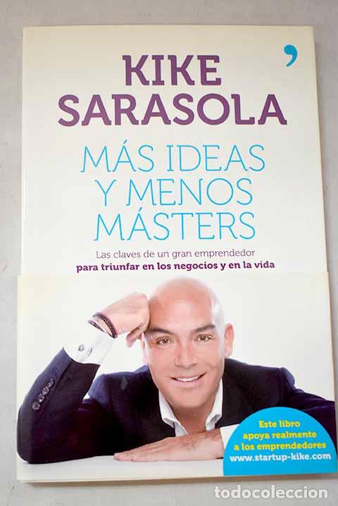 B&uuml;cher: M&aacute;s ideas y menos m&aacute;sters.- Sarasola, Kike