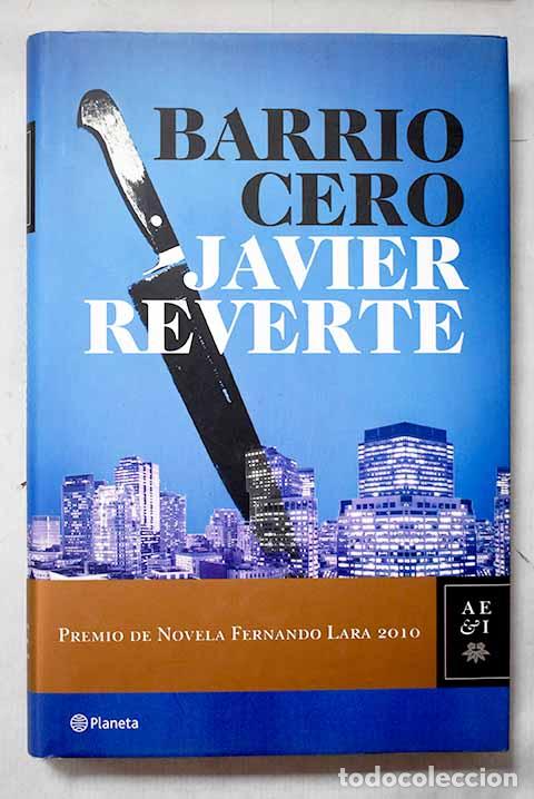 B&uuml;cher: Barrio cero: Reverte, Javier.- Reverte, Javier