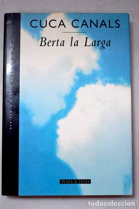 books: Berta la Larga: Canals, Cuca.- Canals, Cuca