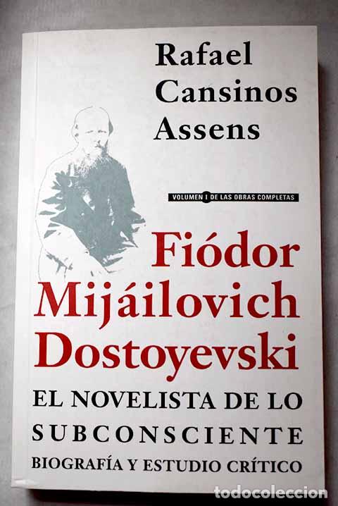 Livros em segunda m&atilde;o: Fi&oacute;dor Mij&aacute;ilovich Dostoyevski, el novelista de lo subconsciente: biograf&iacute;a y estudio cr&iacute;tico