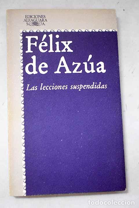 Livros em segunda m&atilde;o: Las lecciones suspendidas.- Az&uacute;a, F&eacute;lix de