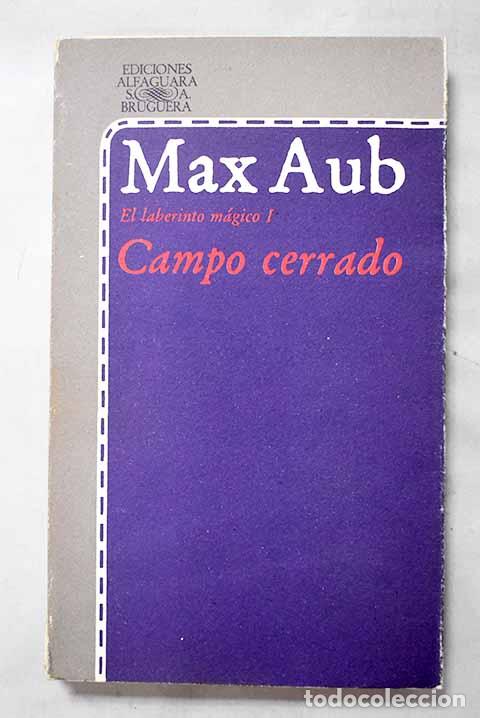 Livros em segunda m&atilde;o: Campo cerrado: Aub, Max.- Aub, Max