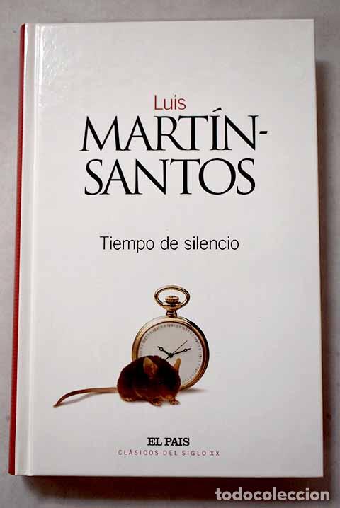 Livros em segunda m&atilde;o: Tiempo de silencio: Mart&iacute;n-Santos, Luis.- Mart&iacute;n-Santos, Luis
