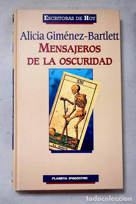Libros: Mensajeros de la oscuridad.- Gim&eacute;nez Bartlett, Alicia