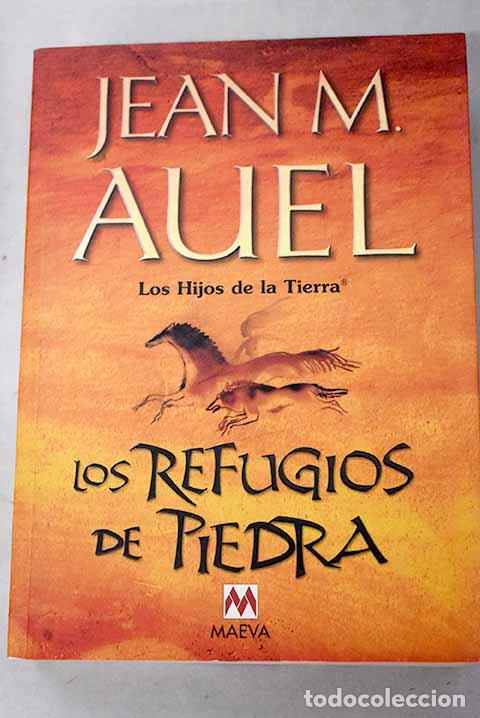 books: Los refugios de piedra.- Auel, Jean M.