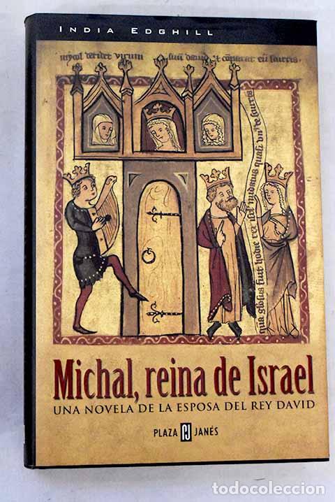 books: Michal, reina de Israel.- Edghill, India