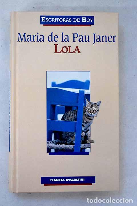 books: Lola: Janer, Maria de la Pau.- Janer, Maria de la Pau