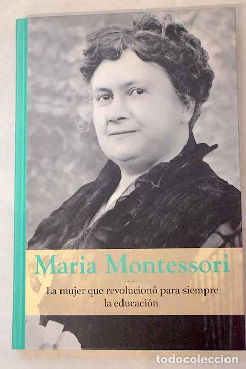 Libros: Mar&iacute;a Montessori: Castellarnau Arfelis, Ariadna.- Castellarnau Arfelis, Ariadna
