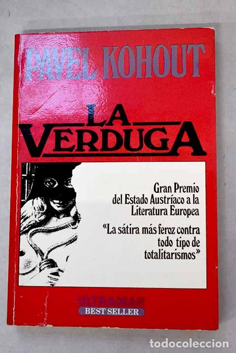 Livres: La verduga: Kohout, Pavel.- Kohout, Pavel