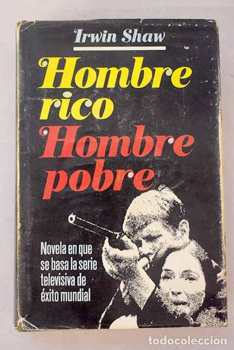 Livres: Hombre rico, hombre pobre.- Shaw, Irwin