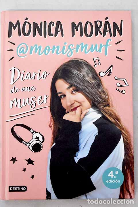 Libros: Diario de una muser: Mor&aacute;n, M&oacute;nica.- Mor&aacute;n, M&oacute;nica