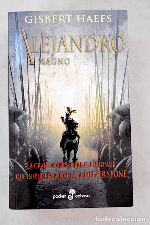 books: Alejandro Magno: Haefs, Gisbert.- Haefs, Gisbert