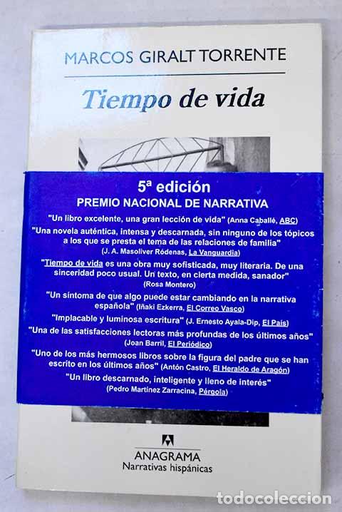 books: Tiempo de vida: Giralt Torrente, Marcos.- Giralt Torrente, Marcos