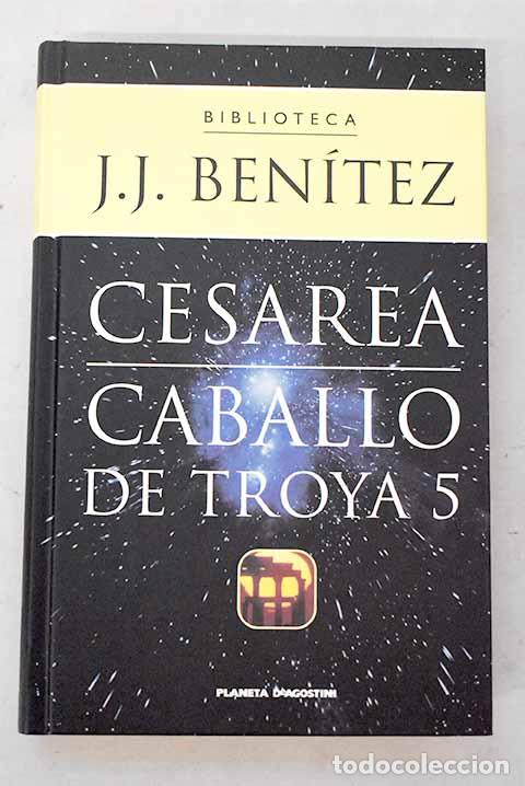 Libros: Cesarea: Ben&iacute;tez, J. J..- Ben&iacute;tez, J. J.
