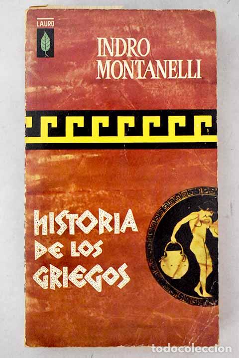 books: Historia de los griegos.- Montanelli, Indro