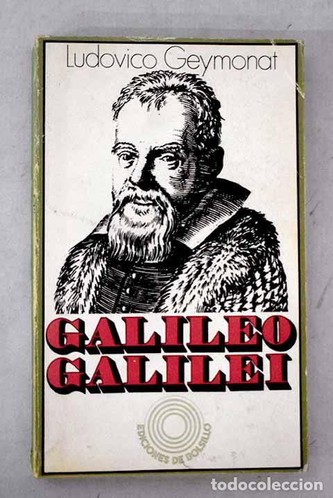 books: Galileo Galilei: Geymonat, Ludovico.- Geymonat, Ludovico