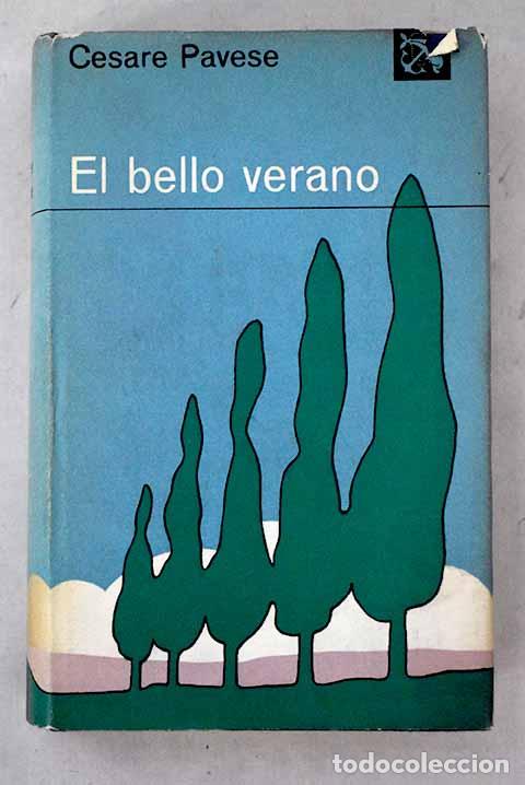 books: El bello verano: Pavese, Cesare.- Pavese, Cesare