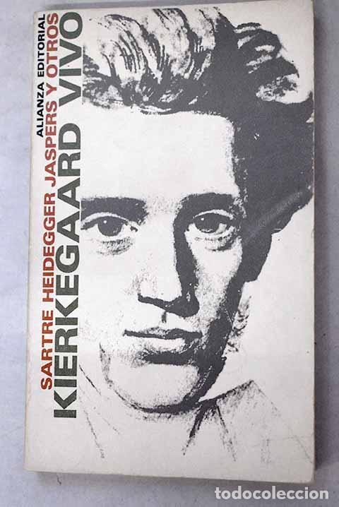 Libros: Kierkegaard Vivo: : Alianza Editorial.