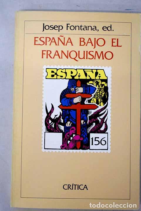 Libros: Espa&ntilde;a bajo el franquismo