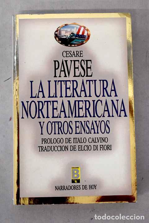 Libros: La Literatura norteamericana y otros ensayos.- Pavese, Cesare