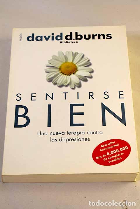 Libros: Sentirse bien: una nueva terapia contra las depresiones.- Burns, David D.