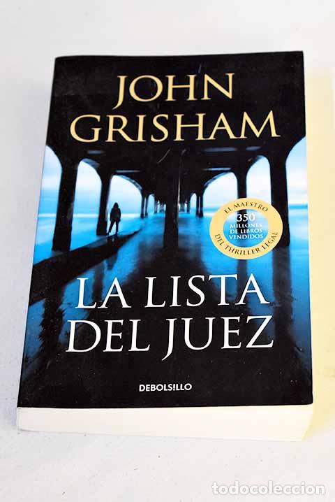 Livros em segunda m&atilde;o: La lista del juez: Grisham, John.- Grisham, John