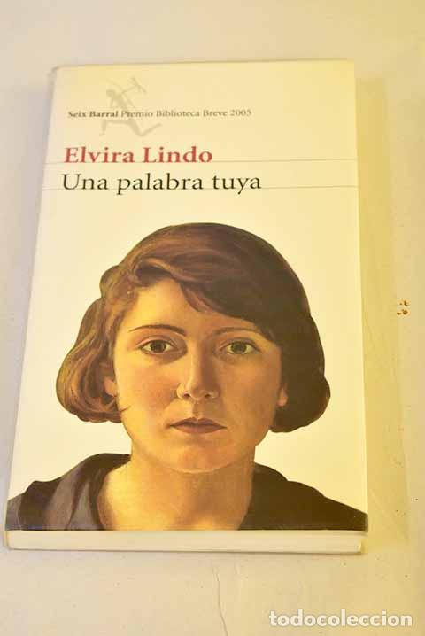 B&uuml;cher: Una palabra tuya: Lindo, Elvira.- Lindo, Elvira