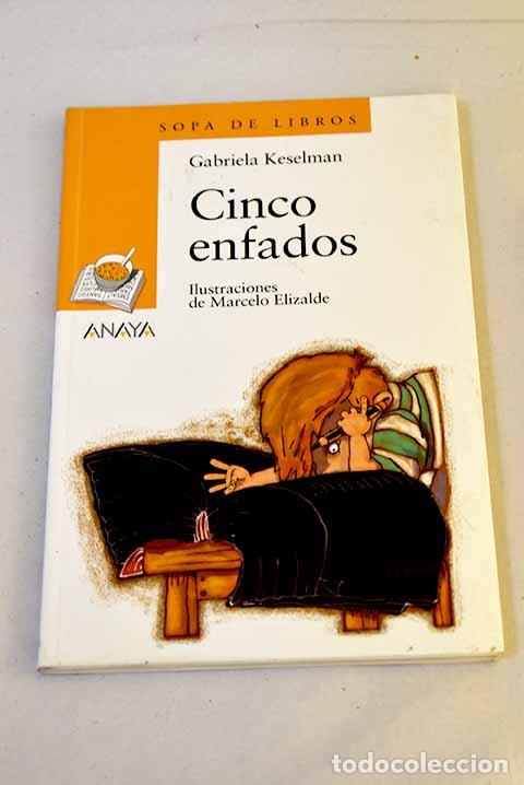 B&uuml;cher: Cinco enfados: Keselman, Gabriela.- Keselman, Gabriela