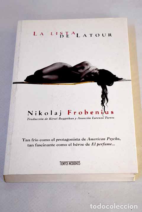 Libros: La lista de Latour: Frobenius, Nikolaj.- Frobenius, Nikolaj
