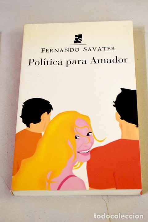 B&uuml;cher: Pol&iacute;tica para Amador.- Savater, Fernando