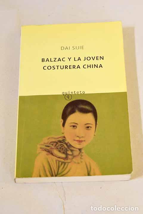 B&uuml;cher: Balzac y la joven costurera china.- Dai, Sijie