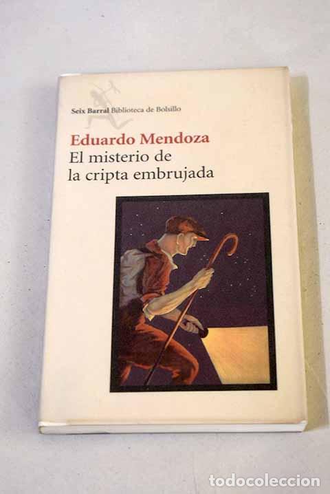 Libros: El misterio de la cripta embrujada.- Mendoza, Eduardo