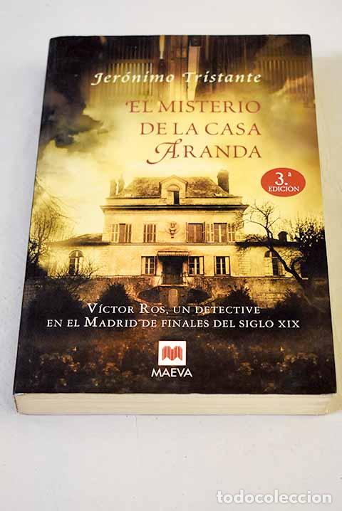 Libros: El misterio de la casa Aranda: V&iacute;ctor Ros un detective en el Madrid de finales del siglo XIX