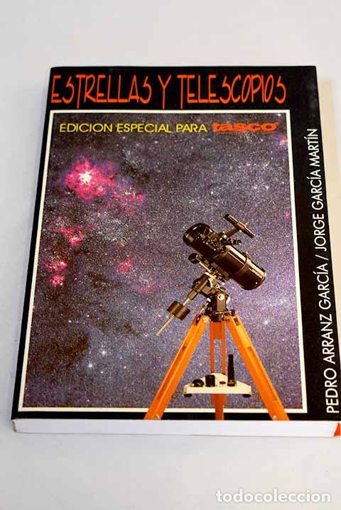 Libros: Estrellas y telescopios.- Arranz Garc&iacute;a, Pedro