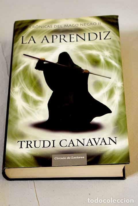Livres: La aprendiz: Canavan, Trudi.- Canavan, Trudi
