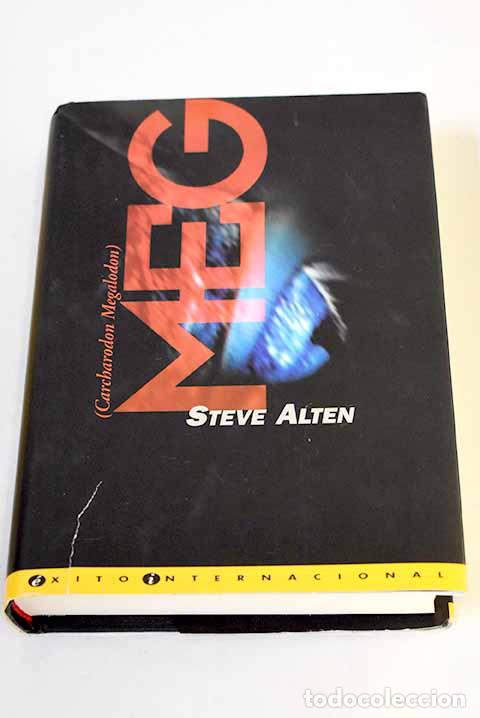 books: Meg: Alten, Steve: Ediciones B..- Alten, Steve