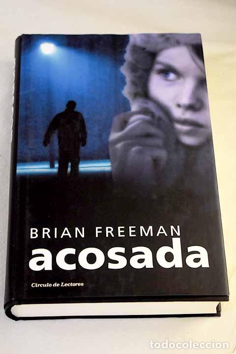 books: Acosada: Freeman, Brian.- Freeman, Brian
