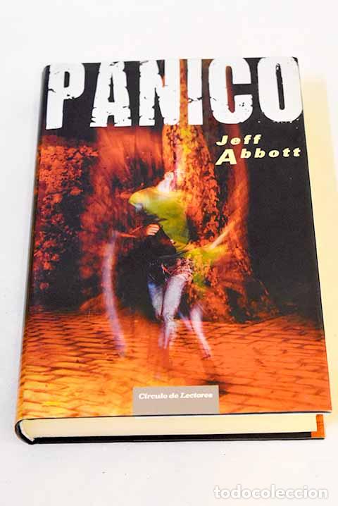 Libros: P&aacute;nico: Abbott, Jeff.- Abbott, Jeff