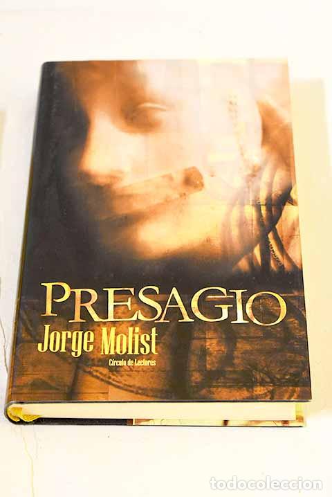 Libros: Presagio: Molist, Jorge.- Molist, Jorge