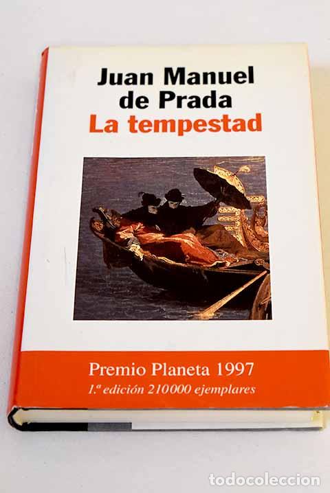 Libros: La tempestad: Prada, Juan Manuel de.- Prada, Juan Manuel de