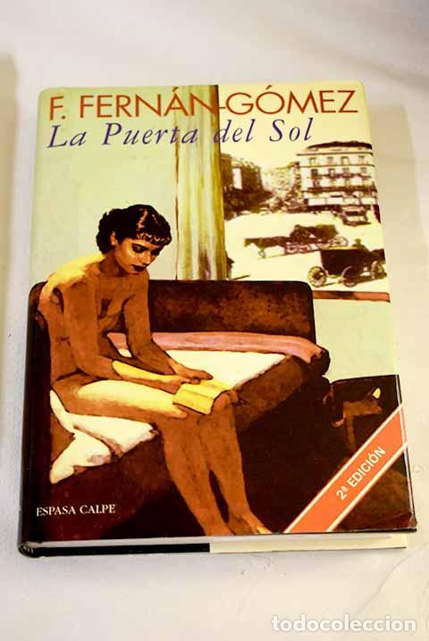 Libros: La Puerta del Sol: Fern&aacute;n G&oacute;mez, Fernando.- Fern&aacute;n G&oacute;mez, Fernando