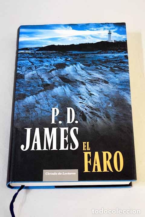 Libros: El faro: James, P. D..- James, P. D.