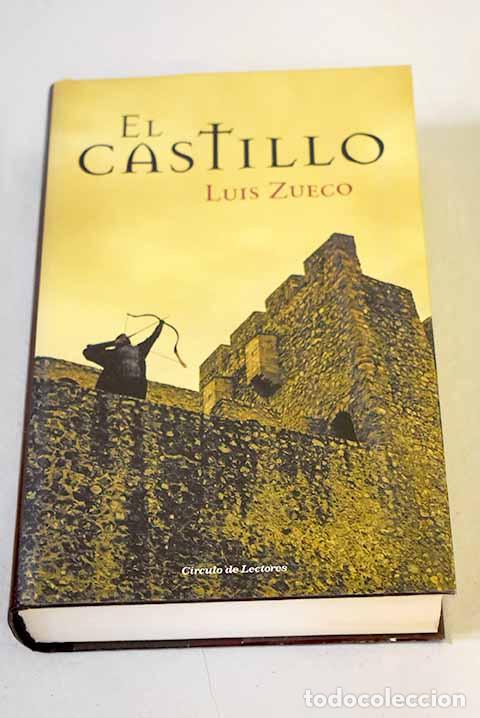 Libros: El castillo: Zueco, Luis.- Zueco, Luis