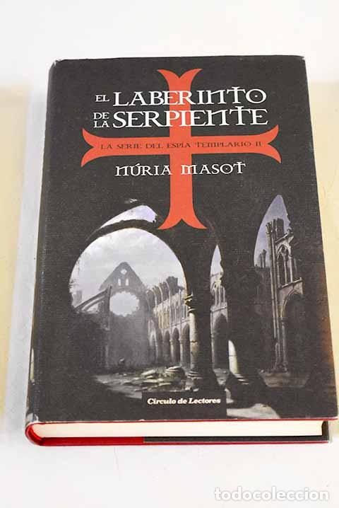 B&uuml;cher: El laberinto de la serpiente.- Masot, N&uacute;ria