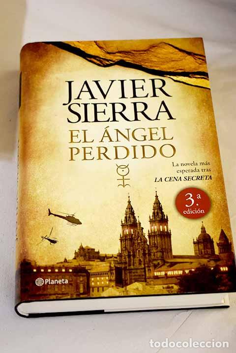 books: El &aacute;ngel perdido: Sierra, Javier.- Sierra, Javier