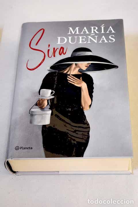 books: Sira: Due&ntilde;as, Mar&iacute;a: Editorial Planeta..- Due&ntilde;as, Mar&iacute;a