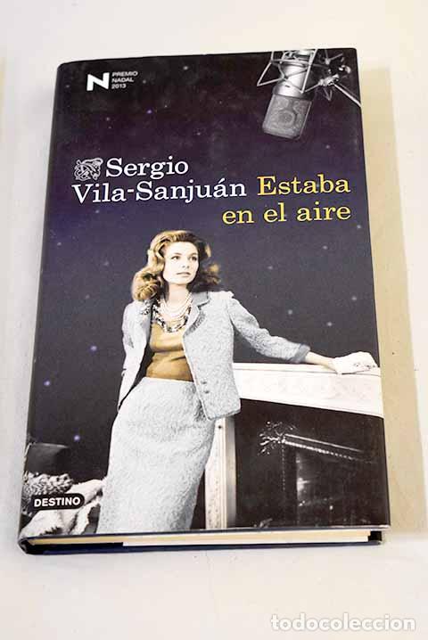 books: Estaba en el aire: Vila-Sanju&aacute;n, Sergio.- Vila-Sanju&aacute;n, Sergio