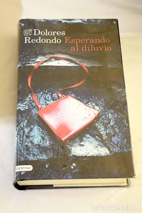 Libros: Esperando al diluvio.- Redondo, Dolores